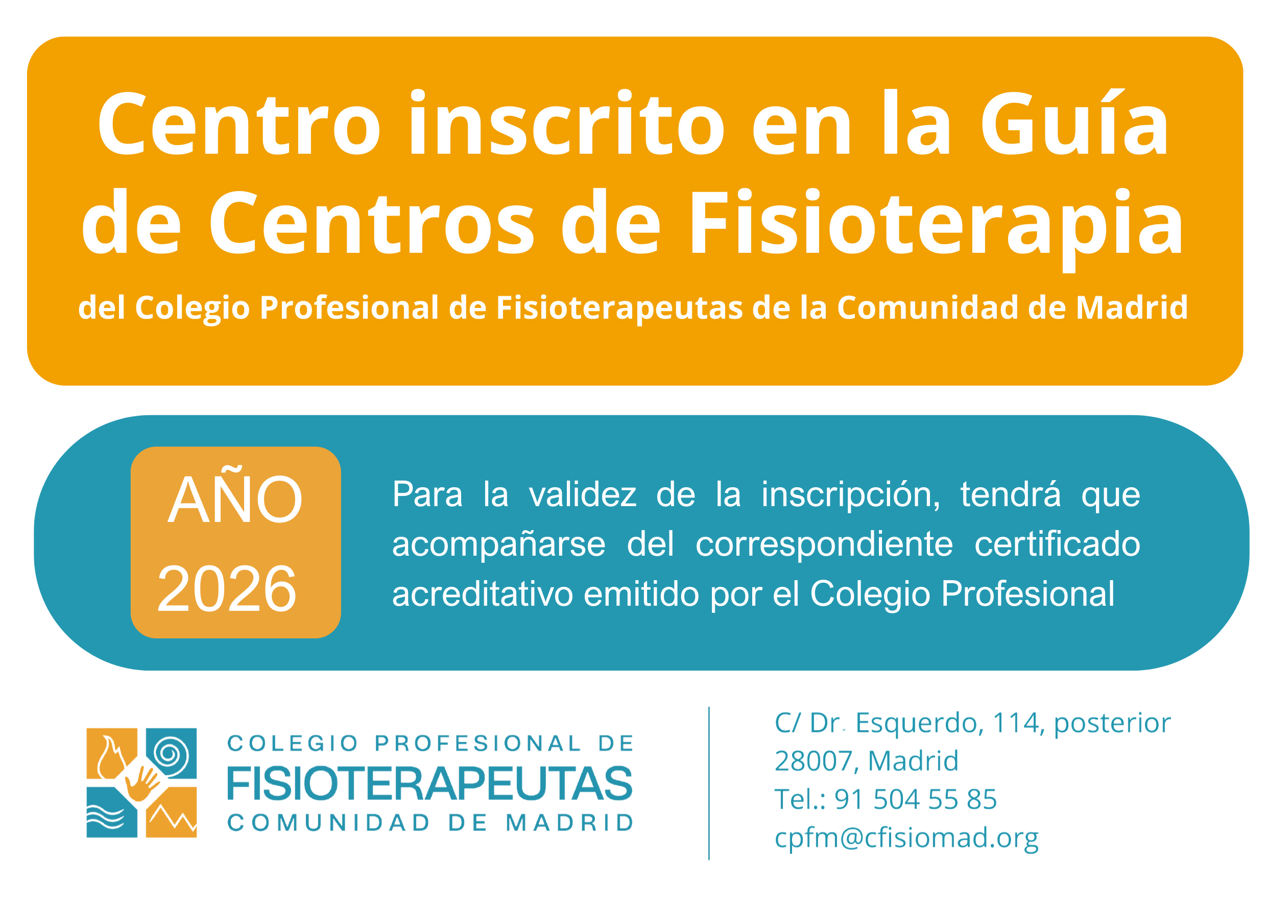 Centro inscrito en la Gu&iacute;a de Centros de Fisioterapia, a&ntilde;o 2026